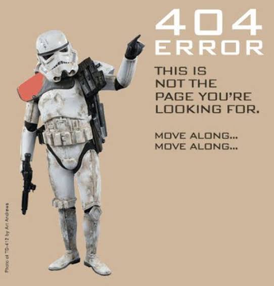 404 error. This is not the page you're looking for. Move along.